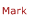 Mark